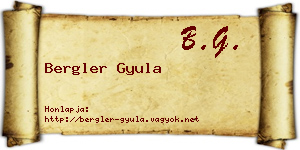 Bergler Gyula névjegykártya